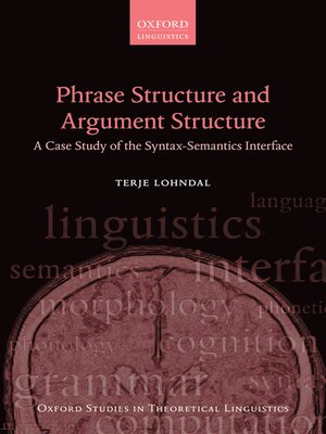 cover image of Phrase Structure and Argument Structure